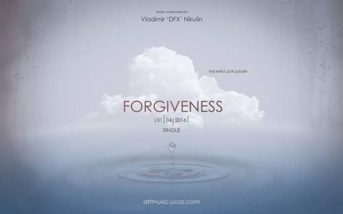 Сингл Forgiveness 2016 композитор Владимир Никулин